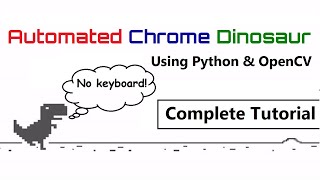 GitHub - GokulDas027/Chrome-dino-auto-run: Autonomous Chrome Dino to Hit  High Score of 7332. Using OpenCV, Numpy and PIL