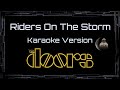 The Doors Riders On The Storm CC Karaoke Instrumental The Doors Riders On The Storm CC Karaoke Instrumental