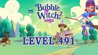 Bubble Witch 2 Saga Level 491