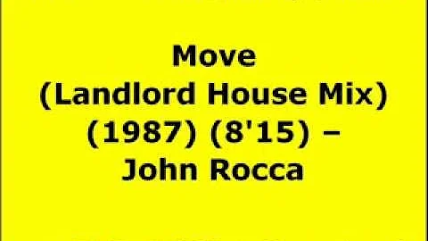 Move (Landlord House Mix) - John Rocca | 80s Club Mixes | 80s Club Music | 80s House Music