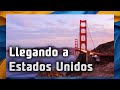 Viaje a San Francisco Capítulo 1: Viaja a EEUU, requisitos, pasaporte, llegada a SF