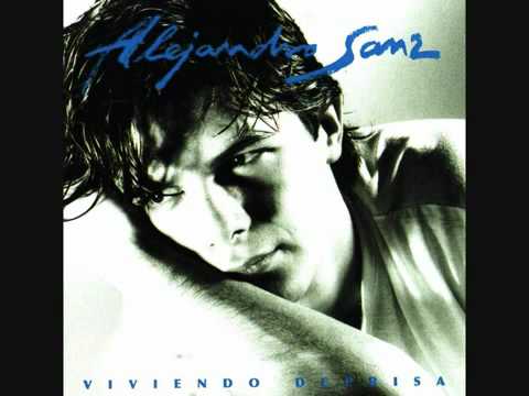 Alejandro Sanz - Pisando Fuerte