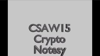CSAW 15 - Crypto - notesy