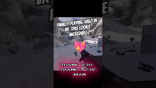 Finally Playing Halo in VR  This Looks Incredible