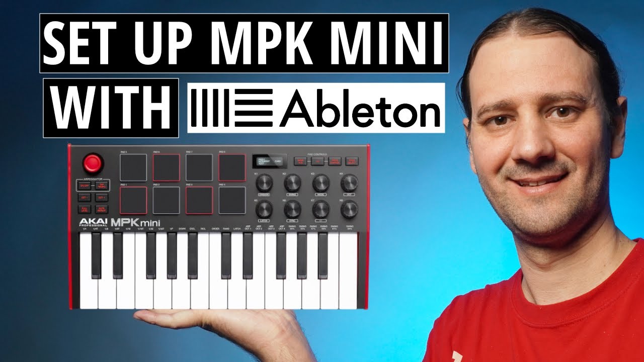 AKAI MPK MINI - Ableton Live Setup -
