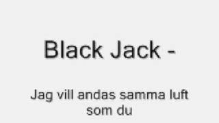 Black Jack - Andas samma luft som du chords