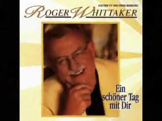 Roger Whittaker - Wir sind jung