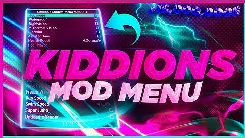GTA 5 KIDDIONS MOD MENU | Full Tutorial + Undetected 2022