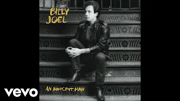 Billy Joel - An Innocent Man (Audio)