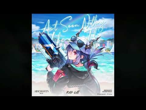 Rad Cat – Aint Seen Nothing Like This Arknights Soundtrack เเปลไทย