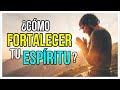 Como FORTALECER El Espíritu Santo de Dios en Ti | Enfrenta Tus Pruebas