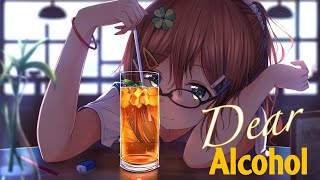 [Nightcore]  Dear Alcohol - Dax (Lyrics)