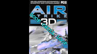 Airstrike 3D - Doof (Chill Loop)