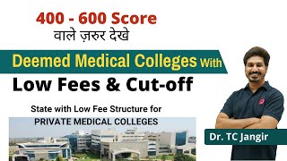 Deemed Medical Colleges: Fees &amp; Cut-off for Deemed Medical Colleges &amp; Private Colleges | NEET Cutoff