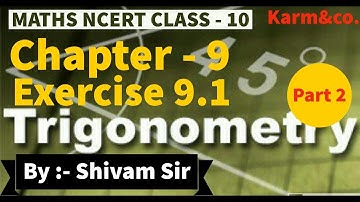 MATHS Chapter 9 Applications of Trigonometry Exercise 9.1 Part 2 in English by Shivam Sir