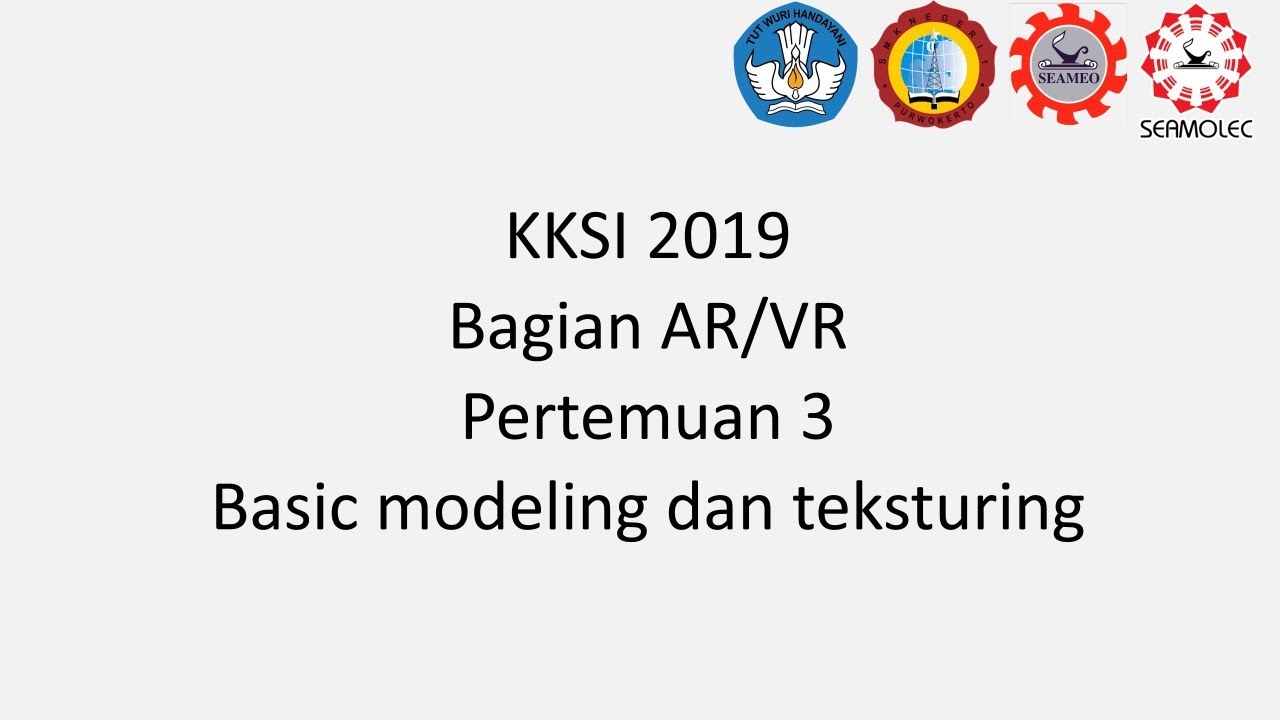 KAMP SMK AR VR 2019 Pertemuan Ke 3 YouTube