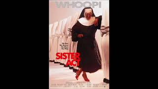 Sister Act - I Will Follow Him