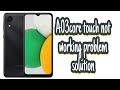 Samsung a032f ao3core tuoch problem solution repair smartphone androidphone