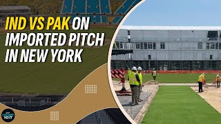 T20 World Cup 2024: New York Pitches Installed, Ind vs Pak on Batter Friendly Track | Cricket