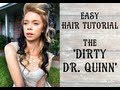 EASY HAIR TUTORIAL ♡ THE 'DIRTY DR. QUINN'