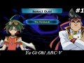 Yu-Gi-Oh Legacy of the Duelist Campaign Arc-V Part 1