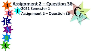 COS1511 - 2021 - Assignment 2 - Question 36