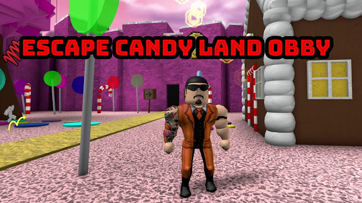 หนีโลกขนมอยู่นานไม่ได้เดี๋ยวฟันผุ Roblox แมพ Escape Candy Land Obby NEW