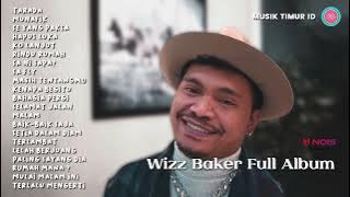 WIZZ BAKER - Tarada (FULL ALBUM 20 SONGS) MUSIK TIMUR TERBARU #wizzbaker #musiktimur