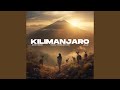 Kilimanjaro mp3