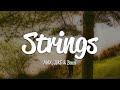 MAX - STRINGS (Lyrics) ft. JVKE and Bazzi