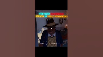The Most Dangerous Person In Hello Neighbor #helloneighbor2 #edit #helloneighboredit