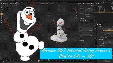 Blender Olaf Tutorial: Bring Frozen