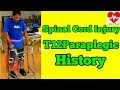 spinal cord injury t12 paraplegic walking again