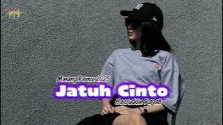 Minang Remix 2025 - JATUH CINTO || Hasruddin Rajab