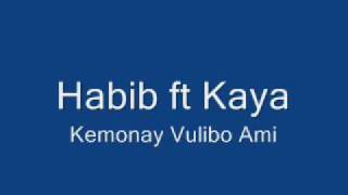 Video thumbnail of "Kemonay Vulibo Ami Kaya"
