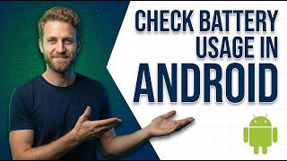 How To Check Battery Usage In Android (Easy Guide) screenshot 4
