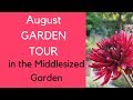 August garden tour - the Middlesized Garden turns red