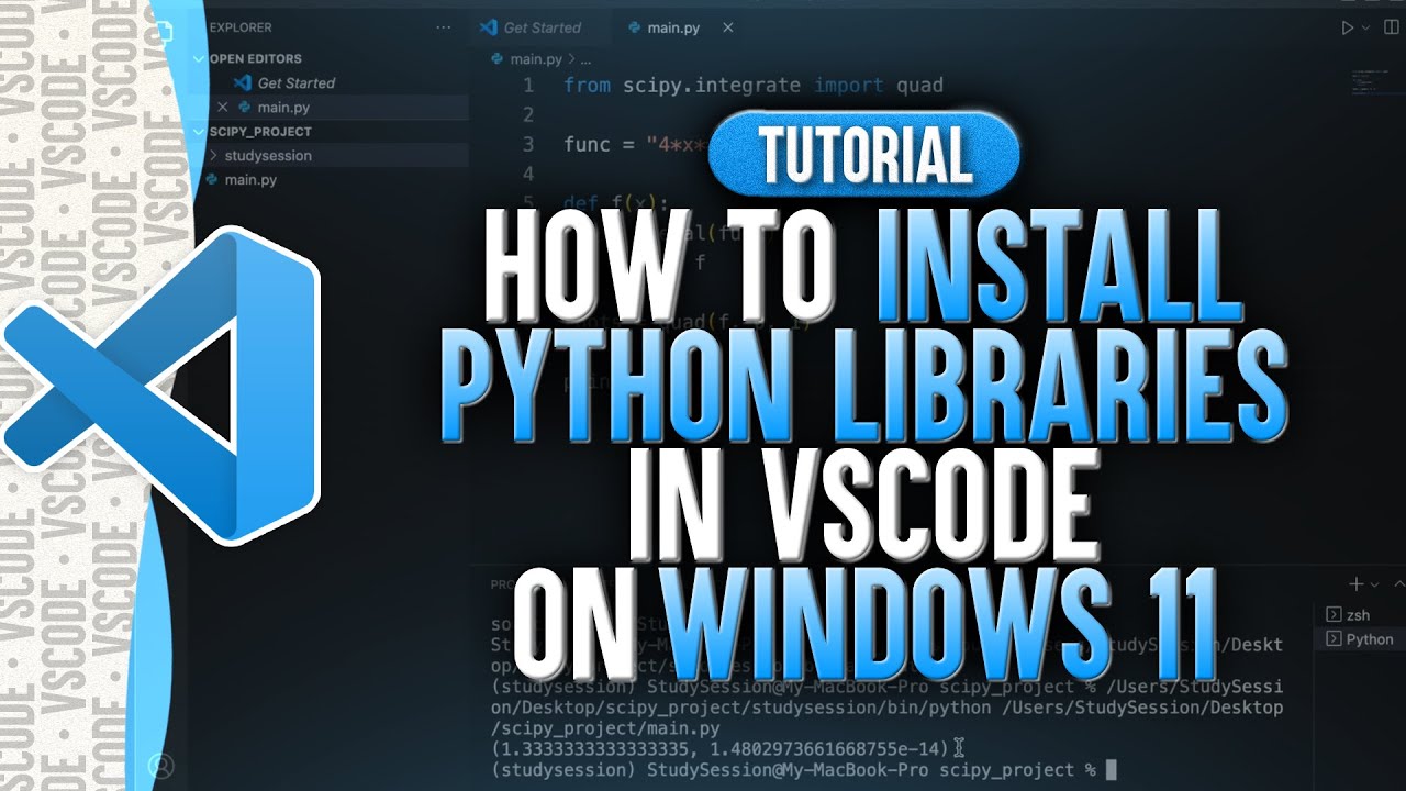 How To Install Python Libraries In Visual Studio Code (Windows 11) - YouTube