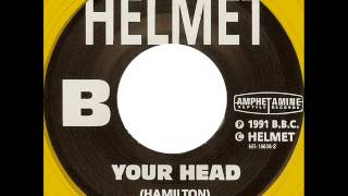 Watch Helmet Your Head video