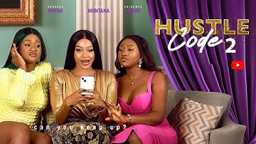 HUSTLE CODE - UCHE MONTANA, CHINENYE NNEBE, PHYNA OTABOR, Latest 2025 Nigerian Movie