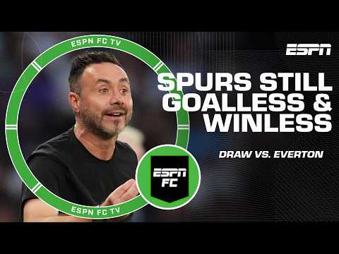 Roberto De Zerbi 'is in a world of trouble' 🗣️ Don Hutchison after Spurs' draw vs. Everton | ESPN FC