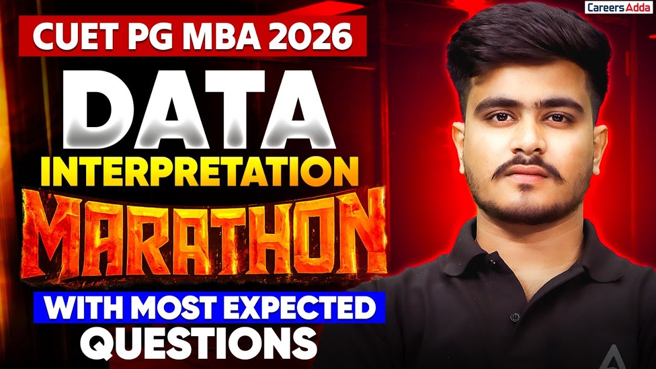 CUET PG MBA 2026 🔥 Data Interpretation Marathon | Most Expected DI Questions