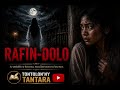 Rafin-dolo - Tantara Malagasy mampatahoatra