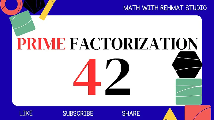 Prime Factorization of 42 | Math with Rehmat Studio 