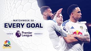Every Premier League goal from Matchweek 32 (2025-26) | Premier League | NBC Sports