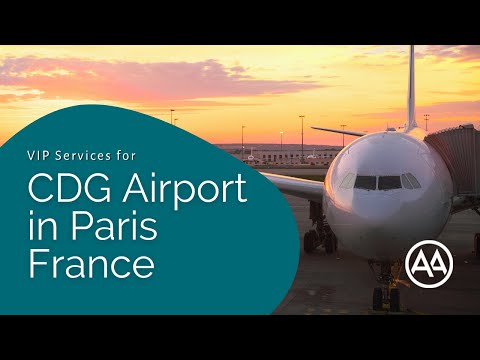 VIP Airport Service for CDG in Paris | AssistAnt Global Concierge