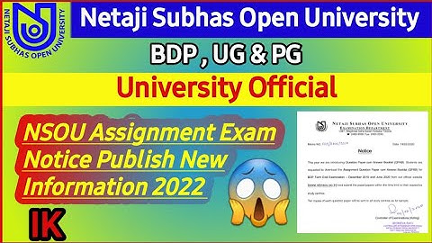 [ NSOU BDP, UG & PG Assignment & Final Exam Related Information 2022 ] NSOU Assignment Notice 2022