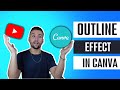 How To Make A Thumbnail With An Outline Effect For YouTube Videos In Canva