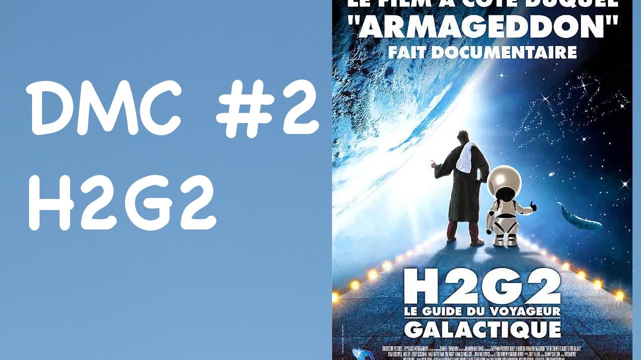 #2 Dans mon culte il y a... H2G2: le guide du voyageur galactique - YouTube