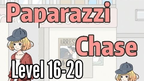 Paparazzi Chase Day 16 17 18 19 20 Level Android iOS Walkthrough Solution Funny Face Game